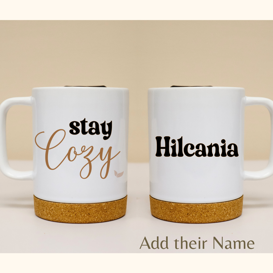 MeaningFull, Stay Cozy- Customizable Mug