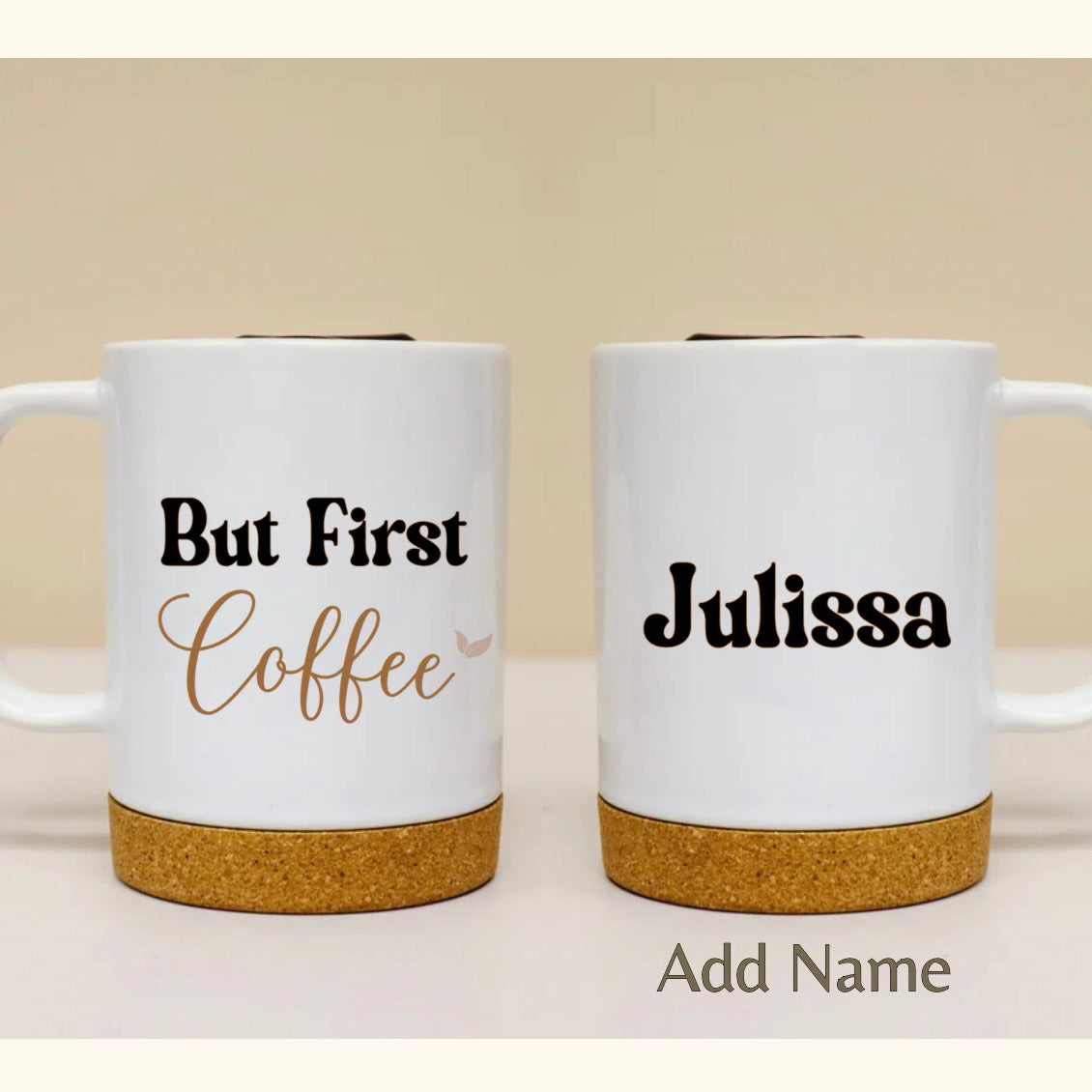 MeaningFull, 'But First, Coffee' - Customizable Mug