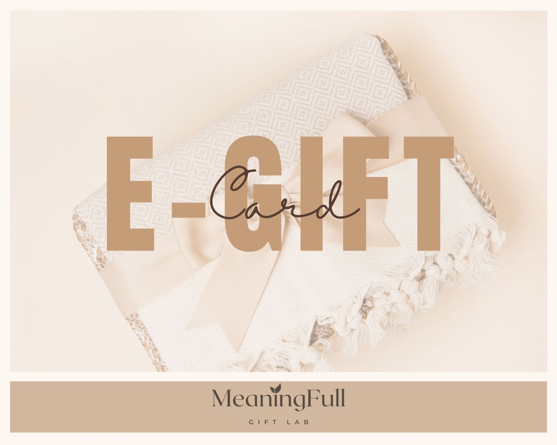 Meaningfull E-Gift Card